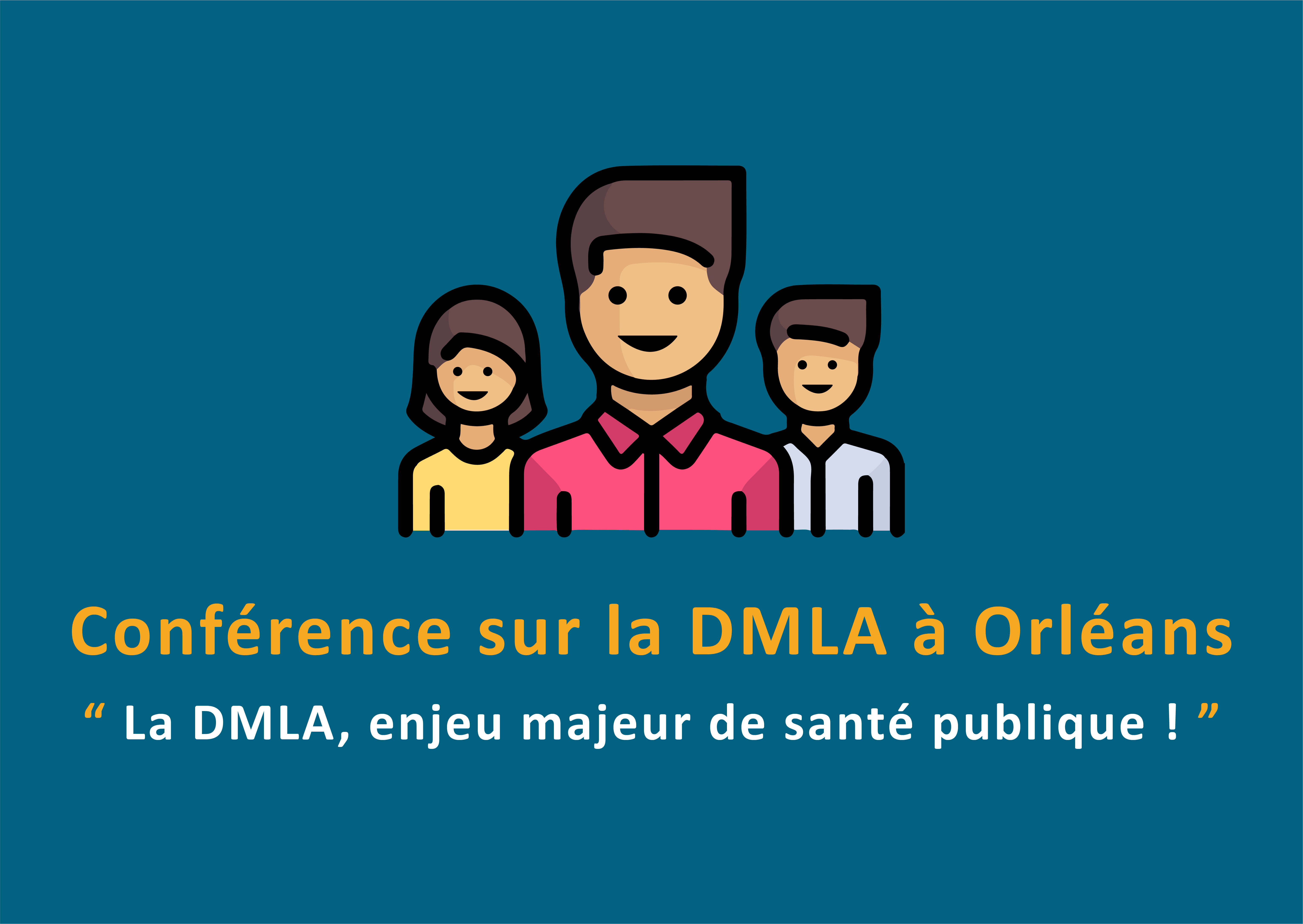 Conférence sur la DMLA se déroulera à Orléans SIRDV